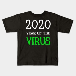 2020 Year of the Virus Kids T-Shirt